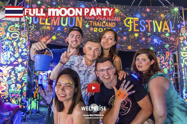 FULL MOON PARTY auf Koh Phangan - Wie krass ist das denn bitte? www.WELTREISE.tv #193