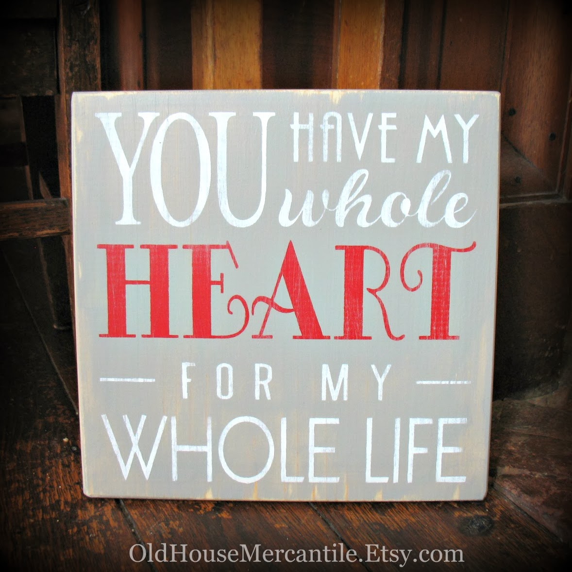 https://www.etsy.com/listing/176305518/you-have-my-whole-heart-for-my-whole?