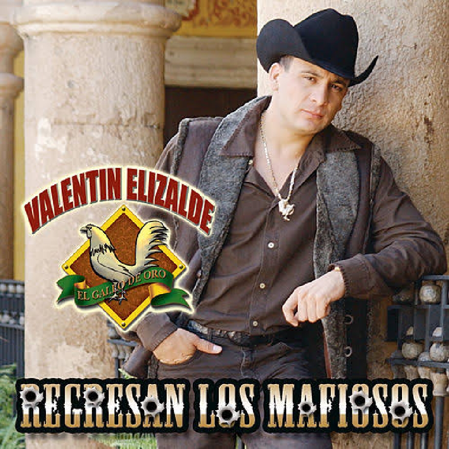 Valentin Elizalde - Regresan Los Mafiosos (Album)