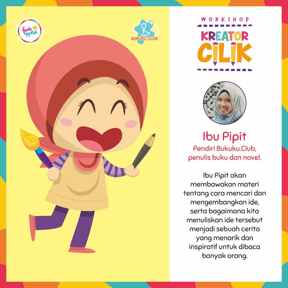 Workshop "KREATOR CILIK" : Membuat Buku Ceritamu Sendiri