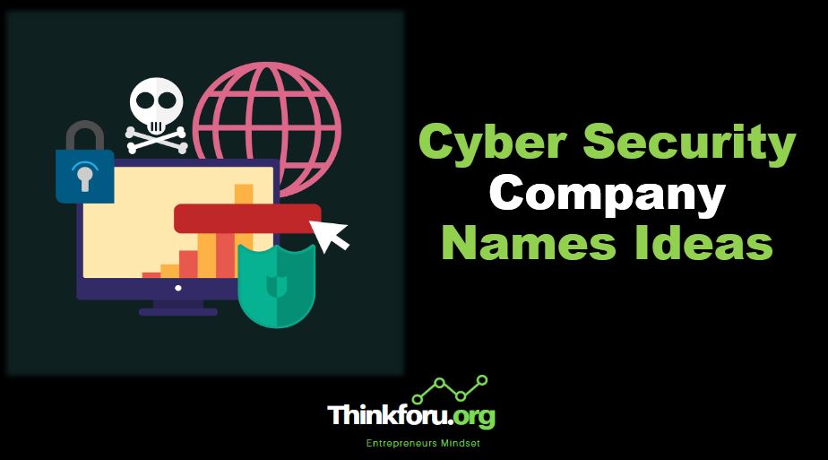 Cover Image of Cyber Security Company Names Ideas : 1000+ Best Catchy Unique Names Suggestions for Cyber Security Company