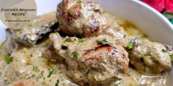 Chicken Afghani Recipe: A Creamy & Flavorful Delight