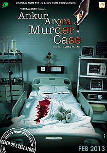 "Ankur Arora Murder Case" Full Movie Online 2013