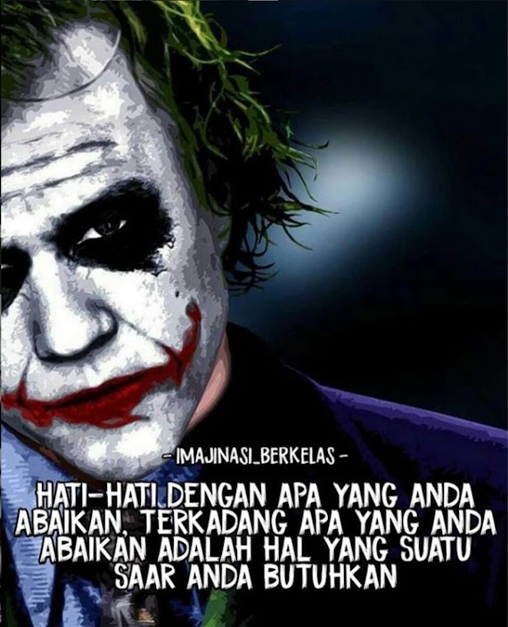 Kata Bijak Joker Tentang Orang Jahat