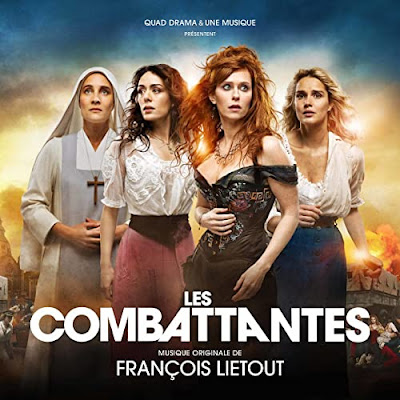 Les Combattantes Soundtrack Francois Lietout