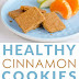 Healthy Cinnamon Cookies