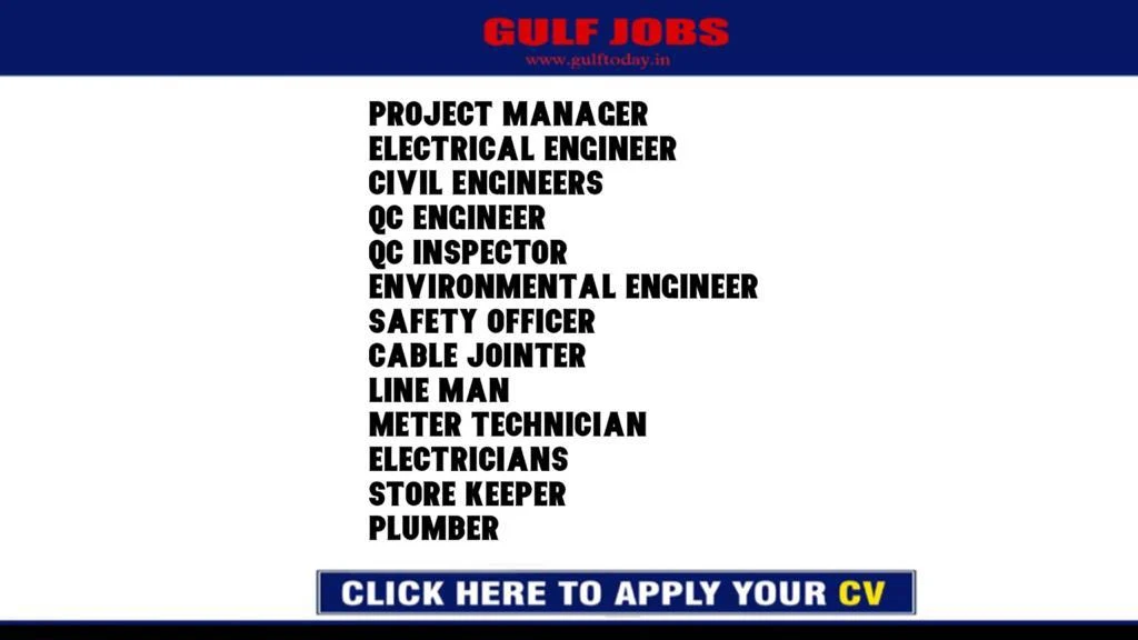 KSA Jobs-Project Manager-Electrical Engineer-Civil Engineers-QC Engineer-QC Inspector-Environmental Engineer-Safety Officer Cable Jointer-Line Man-Meter Technician-Electricians-Store keeper-Plumber