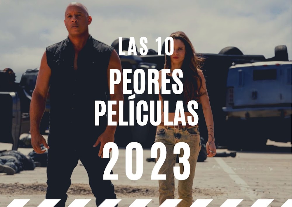 Las diez peores películas de 2023