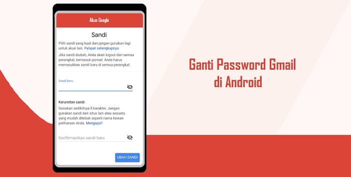 Cara Ganti Password Akun Gmail di Android Dengan Mudah