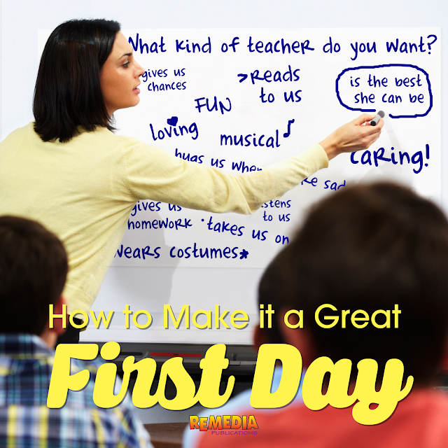 First Day of School Goal: A Valuable, Memorable, &amp; Fun Day | Remedia Publications