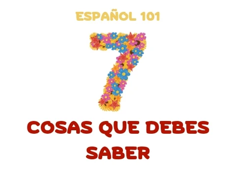 ภาษาสเปน 7 เรื่องที่ควรรู้