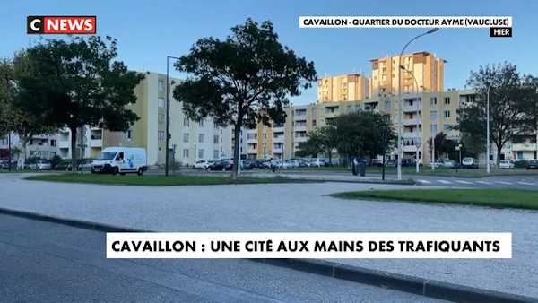 [VIDEO] CAVAILLON : LA CITÉ DU DOCTEUR AYME AUX MAINS DES TRAFIQUANTS