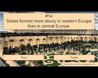 States formed more slowly in western Europe than in central Europe. Answer choices include: true, false