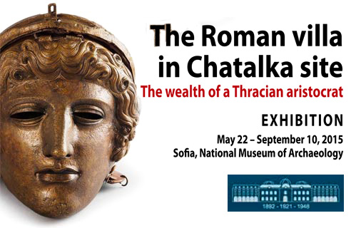 'The Roman villa in Chatalka site: The wealth of a Thracian aristocrat' at the National Museum of Archaeology, Sofia 