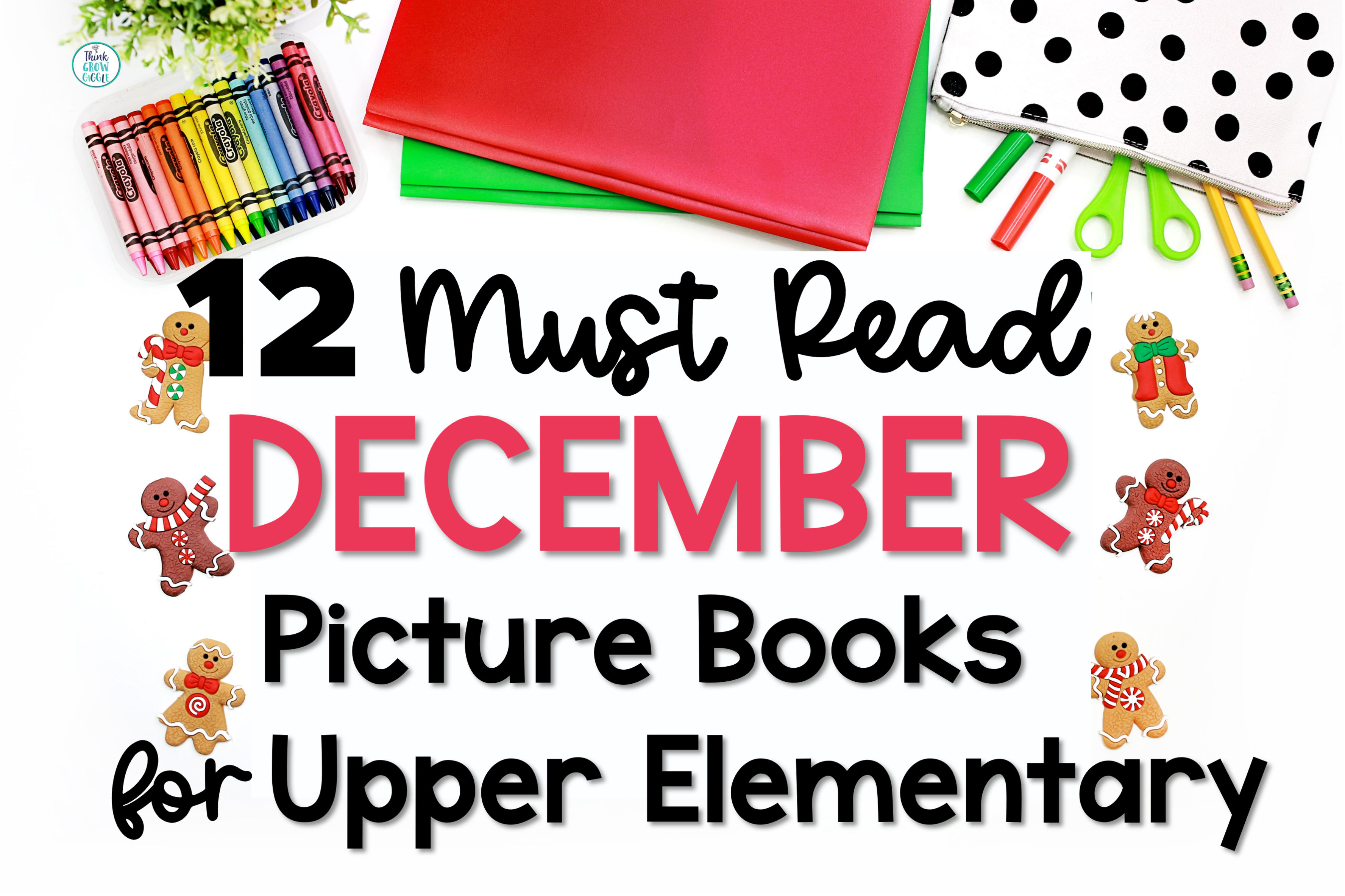 December Holiday Read Alouds for Upper Elementary Classrooms