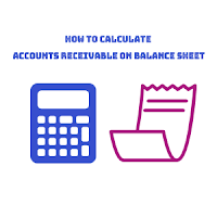 About Accounts Receivable / Debtor Calculation In Balance Sheet