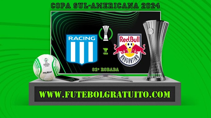 Assistir Racing x RB Bragantino ao vivo online grátis 10/04/2024