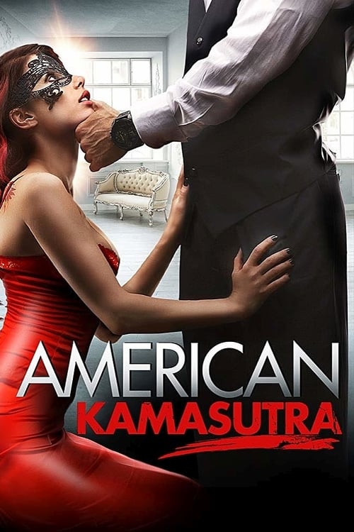 American Kamasutra 2018 Film Completo Streaming