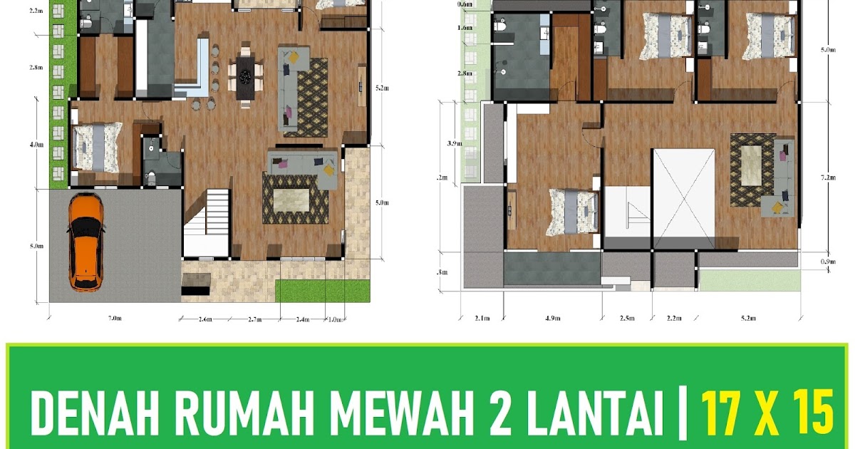 Denah Rumah  Mewah 5 kamar Tidur dilahan 17x15  DESAIN  