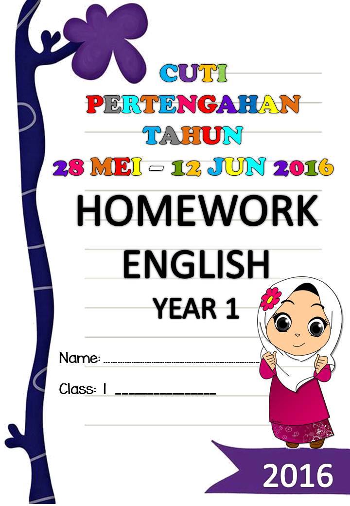 Homework English Year 1 Cuti Pertengahan Tahun