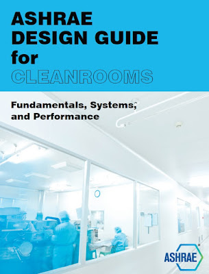 Clean rooms,HealthCare Facilities,ashrae,CleanSpaces,Electronics Facilities,Airborne,cleanroom classification,liquid-borne,environmental control systems,CFD,cleanroom design