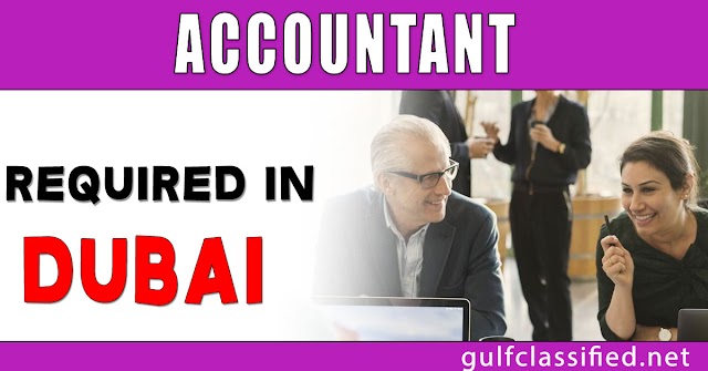 Accountant Required in Dubai -