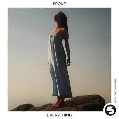Spoke Shares New Version Of ‘Everything’