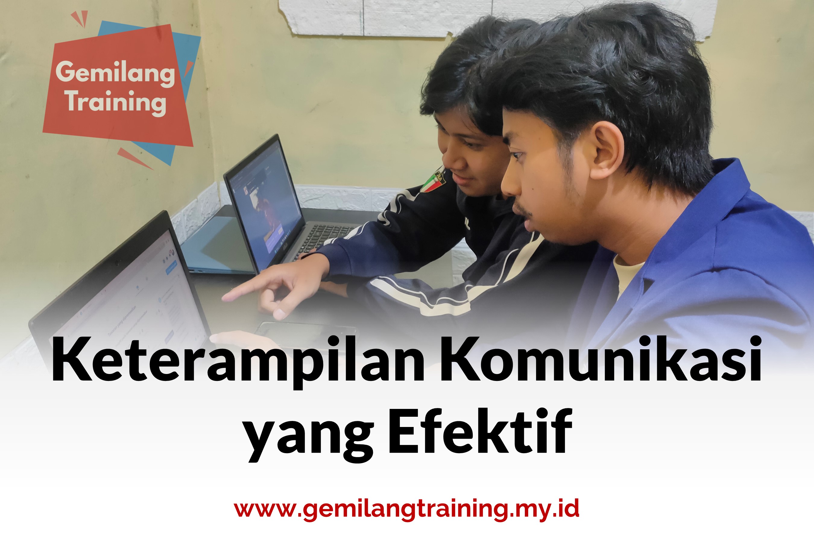 Keterampilan Komunikasi yang Efektif