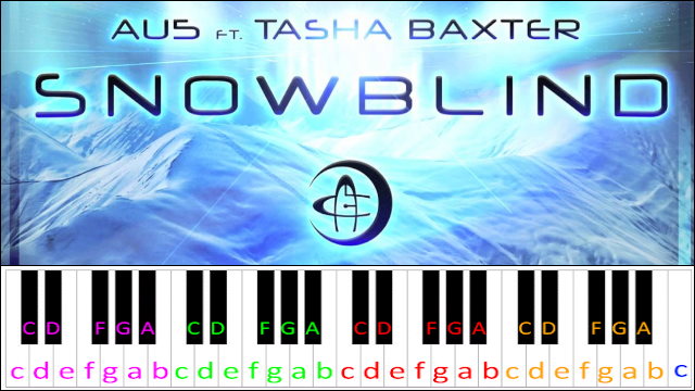 Snowblind by Au5 feat. Tasha Baxter Piano / Keyboard Easy Letter Notes for Beginners
