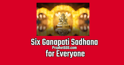 Six Ganesha Upay Sadhana for Everyone