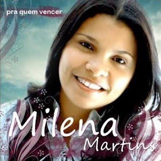 Milena Martins - Pra Quem Vencer 2010