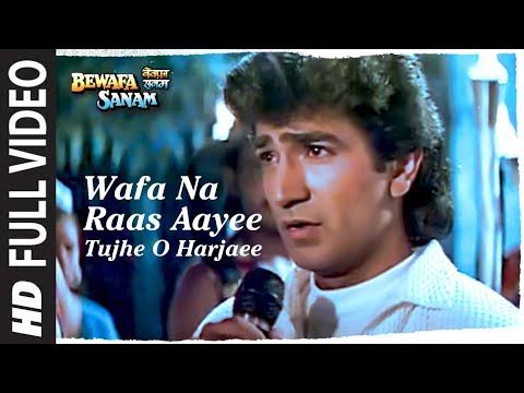 Wafa Na Ras Aayi Tujhe O Harjai Mujhe O Bewafa Jar hindi Bewafa Song Lyrics 