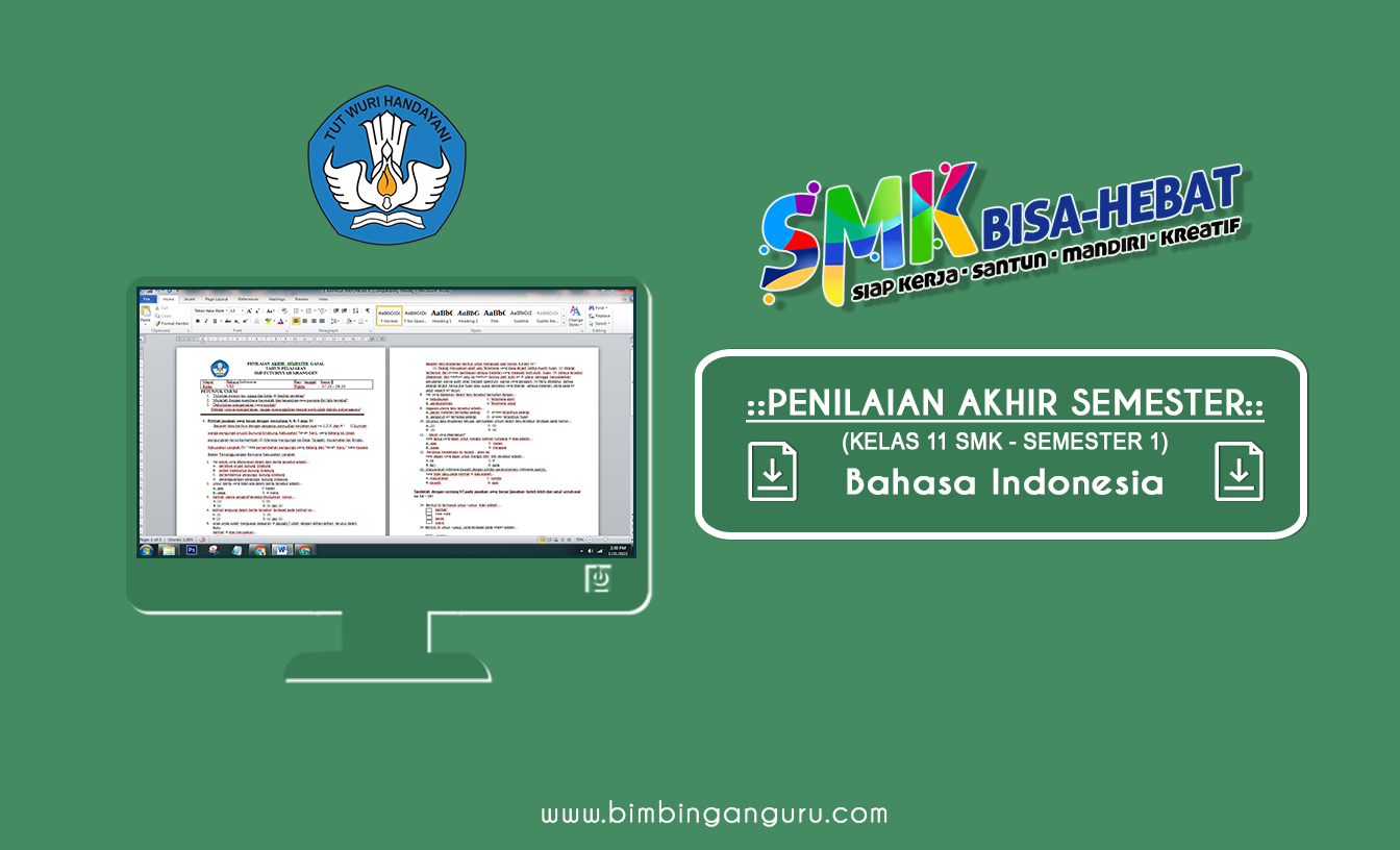 Kumpulan Soal PAS Bahasa Indonesia Kelas XI SMK 2022/2023 Semester 1