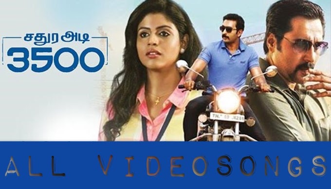 Sathura Adi 3500 New Tamil Movie - All Videosongs