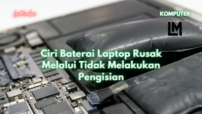 memperbaiki baterai laptop mati total