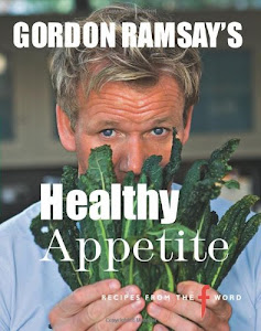 Gordon Ramsay's Healthy Appetite by Gordon Ramsay (2013-01-17)