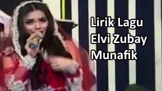 Lirik Lagu Elvi Zubay - Munafik