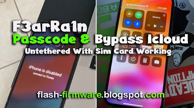 F3arRa1n Passcode & Bypass Icloud Untethered With Sim Card Working 