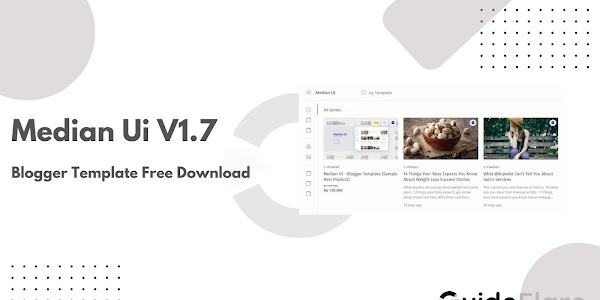 Median UI V1.7 Blogger Theme Free Download 