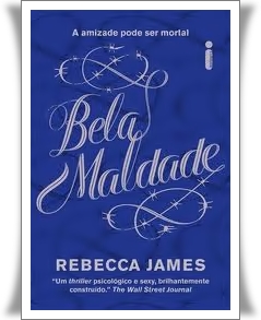 BELA MALDADE.