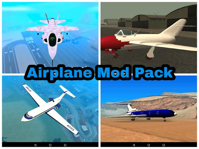 Airplane Mod Pack for Android Download from GTAAM.Blogspot.com