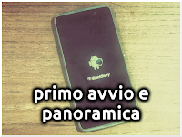 Primo Avvio, Configurazioni e Panoramica Generale