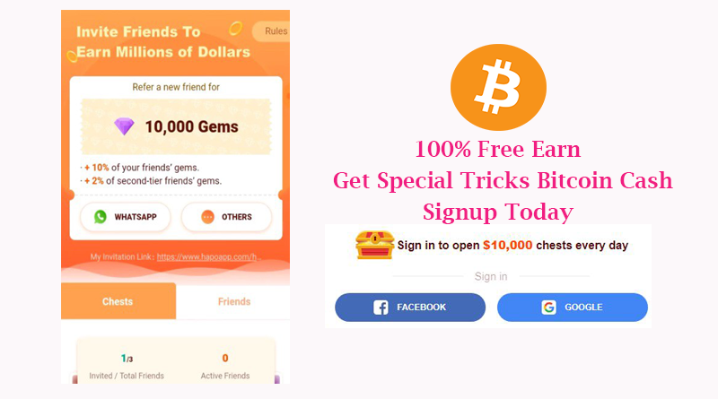 Get Loot Unlimited Hapo 100 Earn Free Bitcoin Cash Instantly Tricks - 