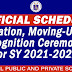 Official Schedule of Graduation, Moving-Up, and Recognition Ceremonies for SY 2021-2022