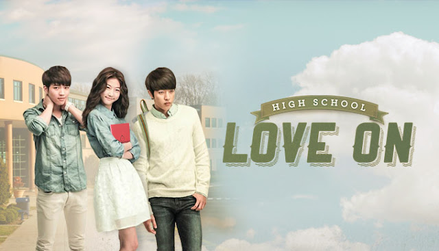 menceritakan perihal malaikat berjulukan Lee Seul Bi yang dikirim ke bumi untuk menjaga Shin  Drama Korea High School - Love On Subtitle Indonesia [Episode 1 - 20 : Complete]