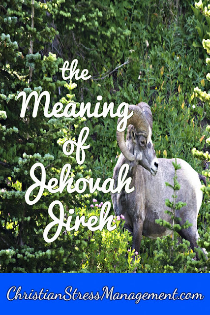 Jehovah Jireh Meaning