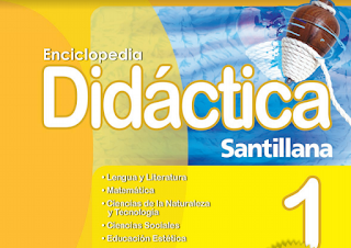 ENCICLOPEDIA DIDÁCTICA SANTILLANA PRIMER GRADO DE PRIMARIA