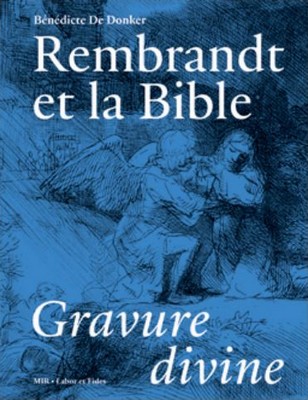 Rembrandt et la Bible - Catalogue