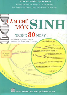 Làm chủ môn Sinh học trong 30 ngày - Mai Văn Hưng