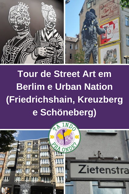 Tour de Street Art em Berlim (Friedrichshain, Kreuzberg e Schöneberg) e galeria Urban Nation